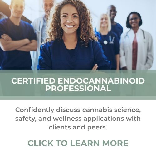 Online Certified Endocannabinoid Professional – Learn about cannabis science, safety, and wellness applications.