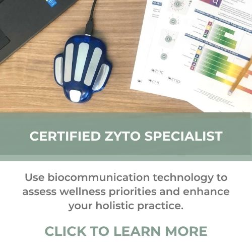 Online Certified ZYTO Specialist with ZYTO – Learn about using biocommunication to assess wellness priorities.